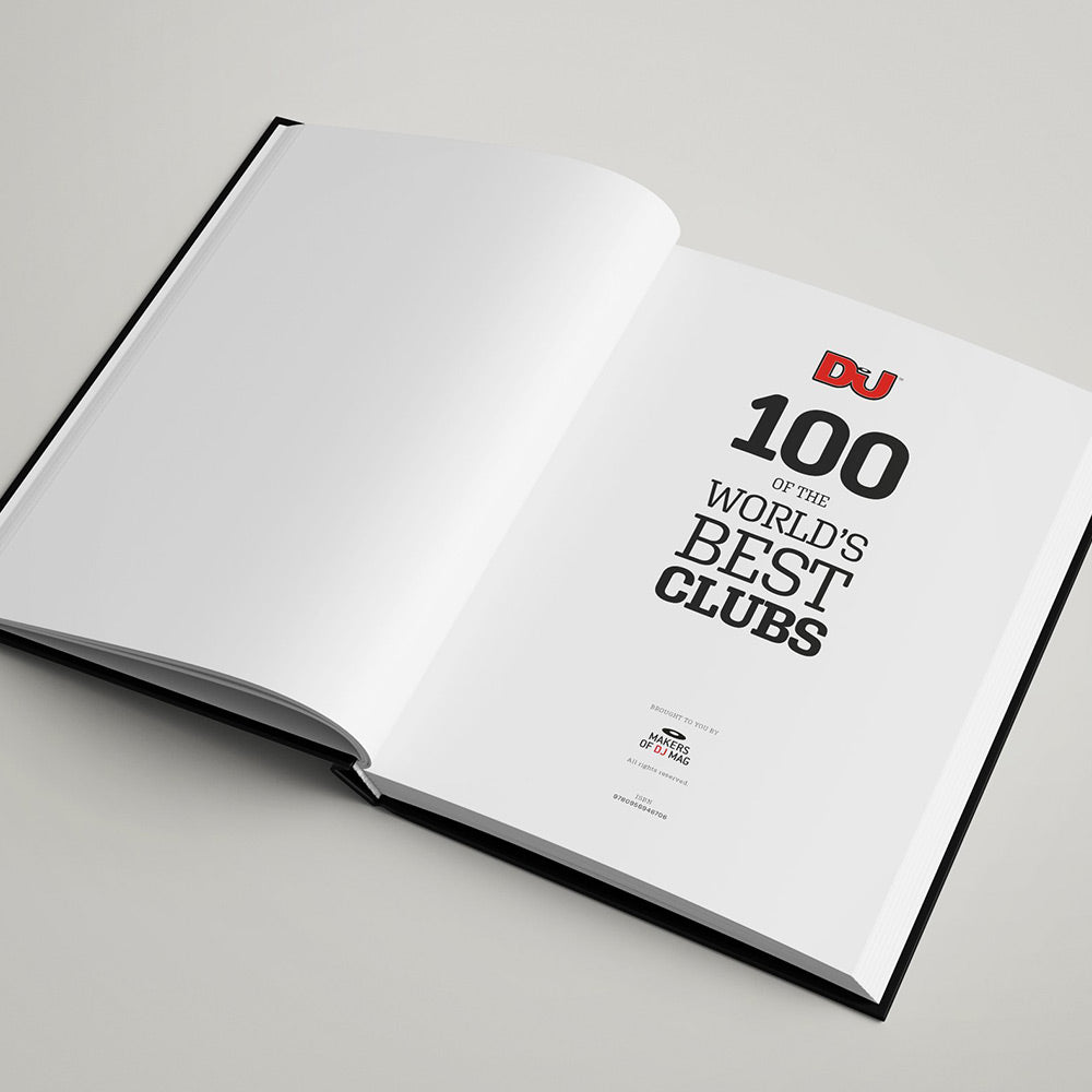 DJ Mag - 100 of the World's best Clubs Book