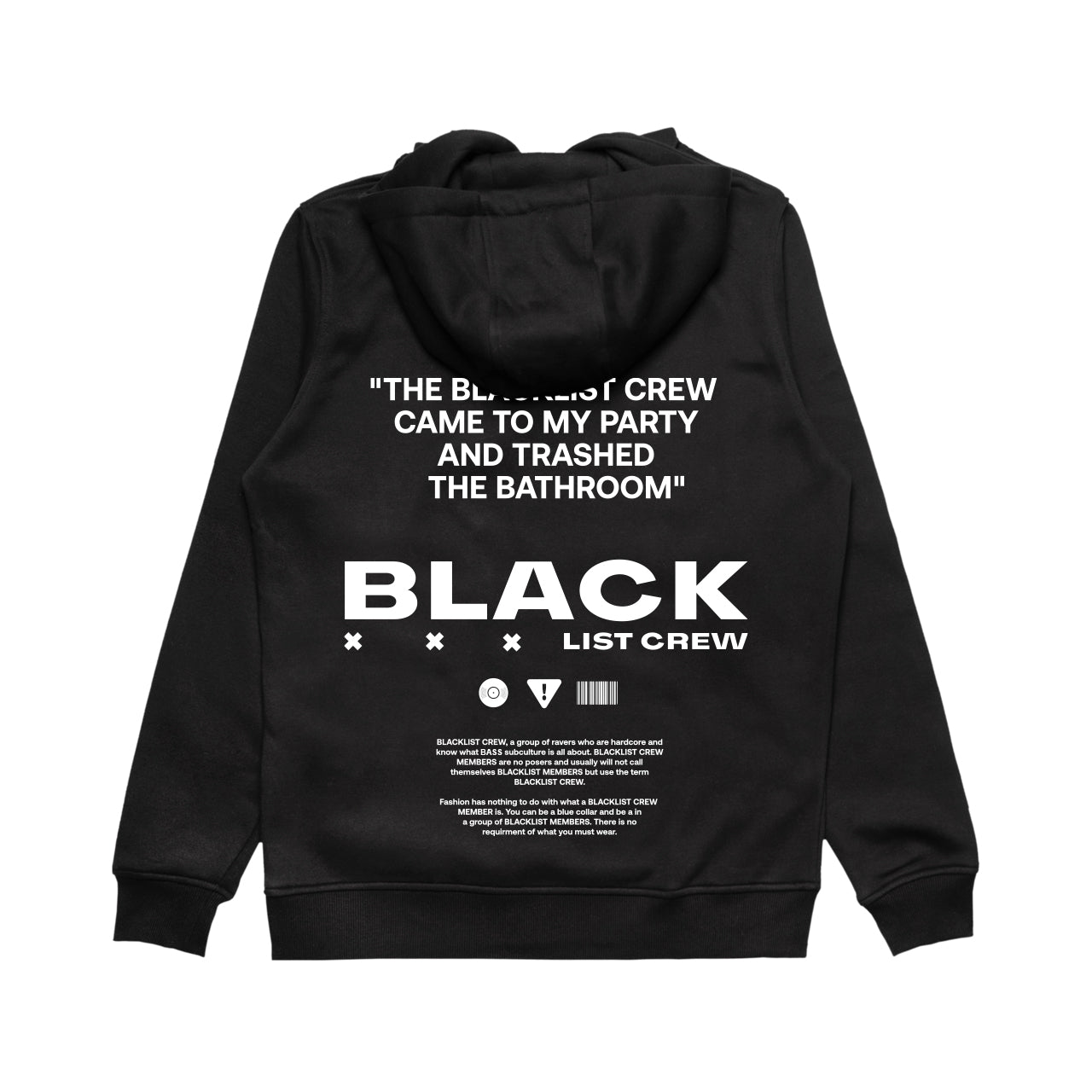 Blacklist Came To Party Hoodie