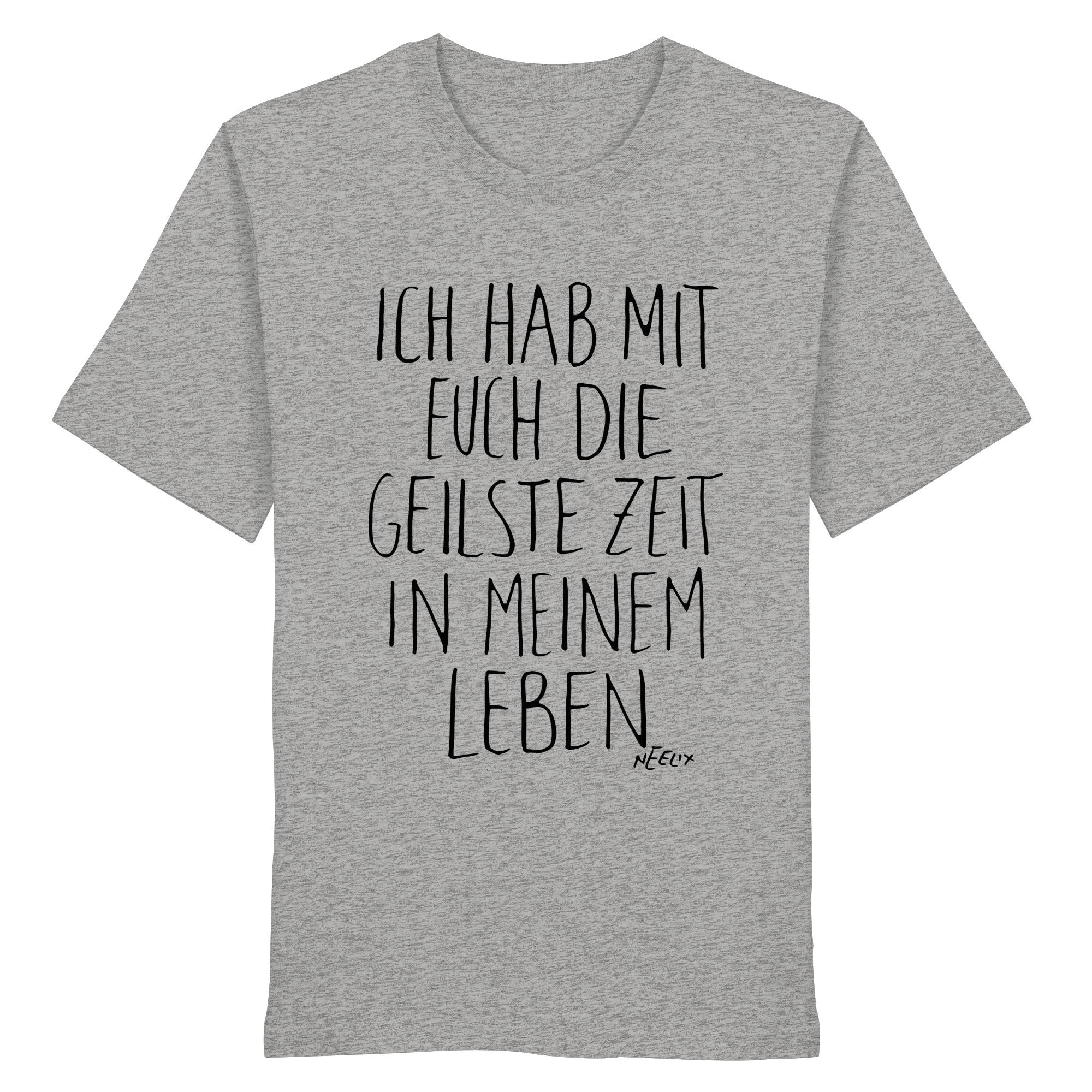 Neelix - Geilste Zeit T-Shirt grau