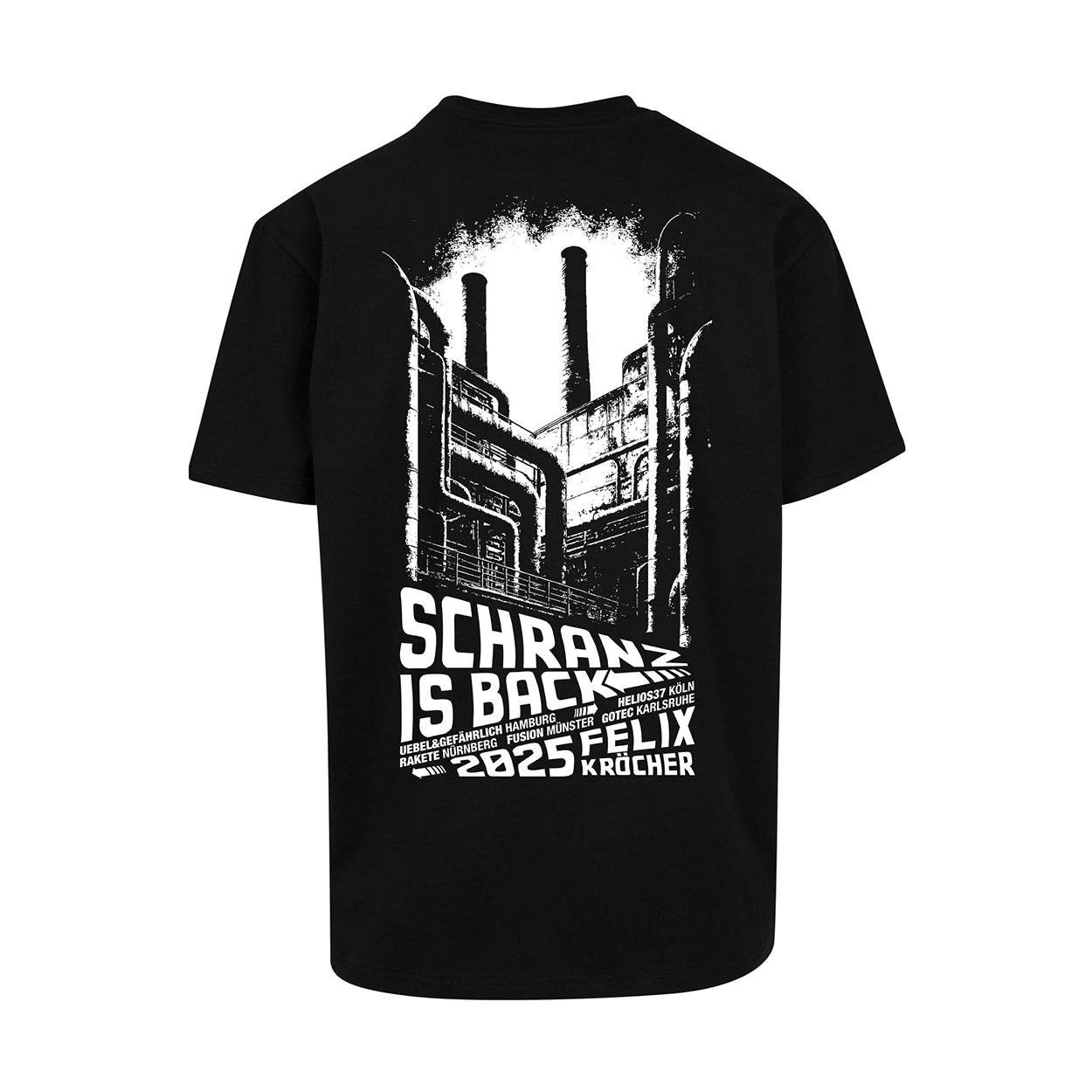 Felix Kröcher - Schranz is back Tour Shirt