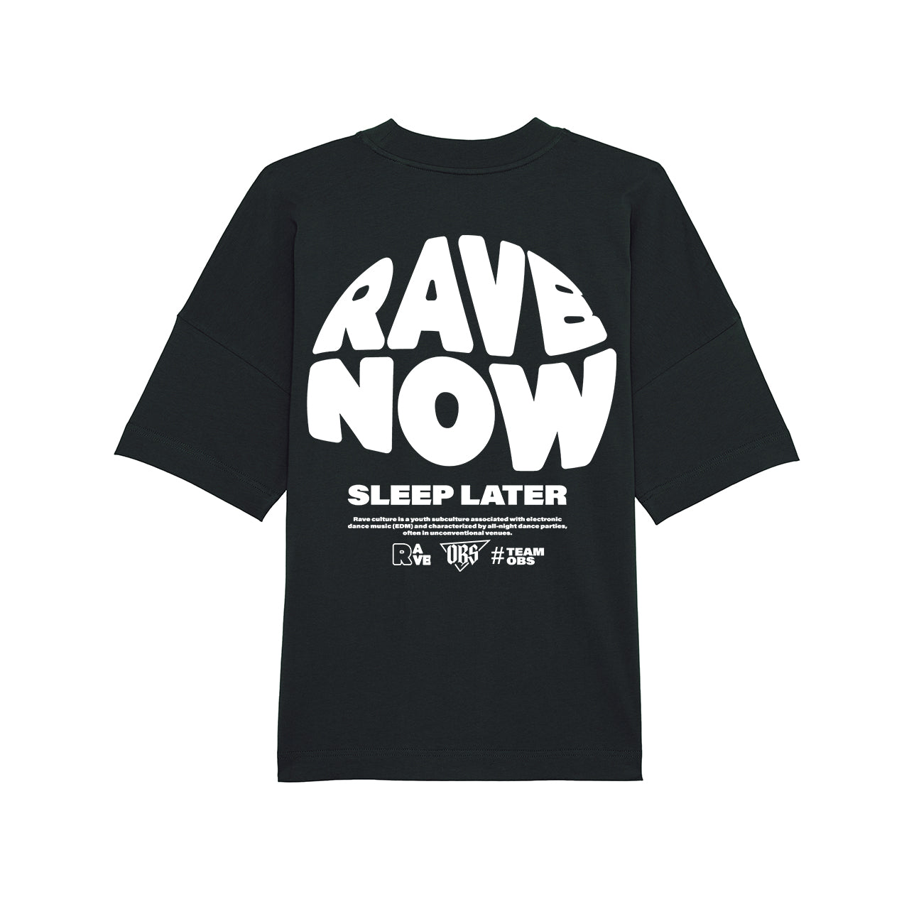 OBS x HYTH - Rave Now! T-Shirt