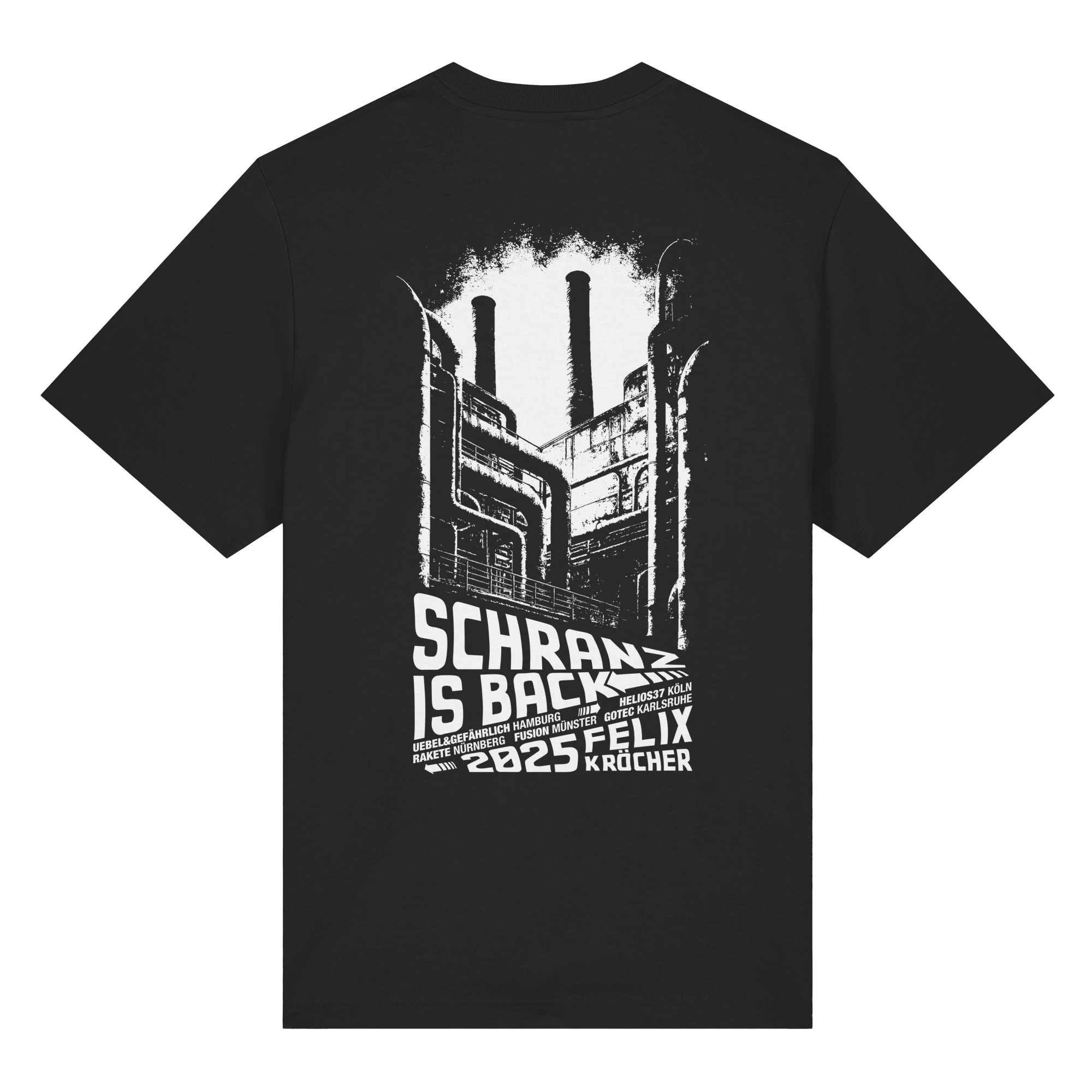 Felix Kröcher - Schranz is back Tour Shirt