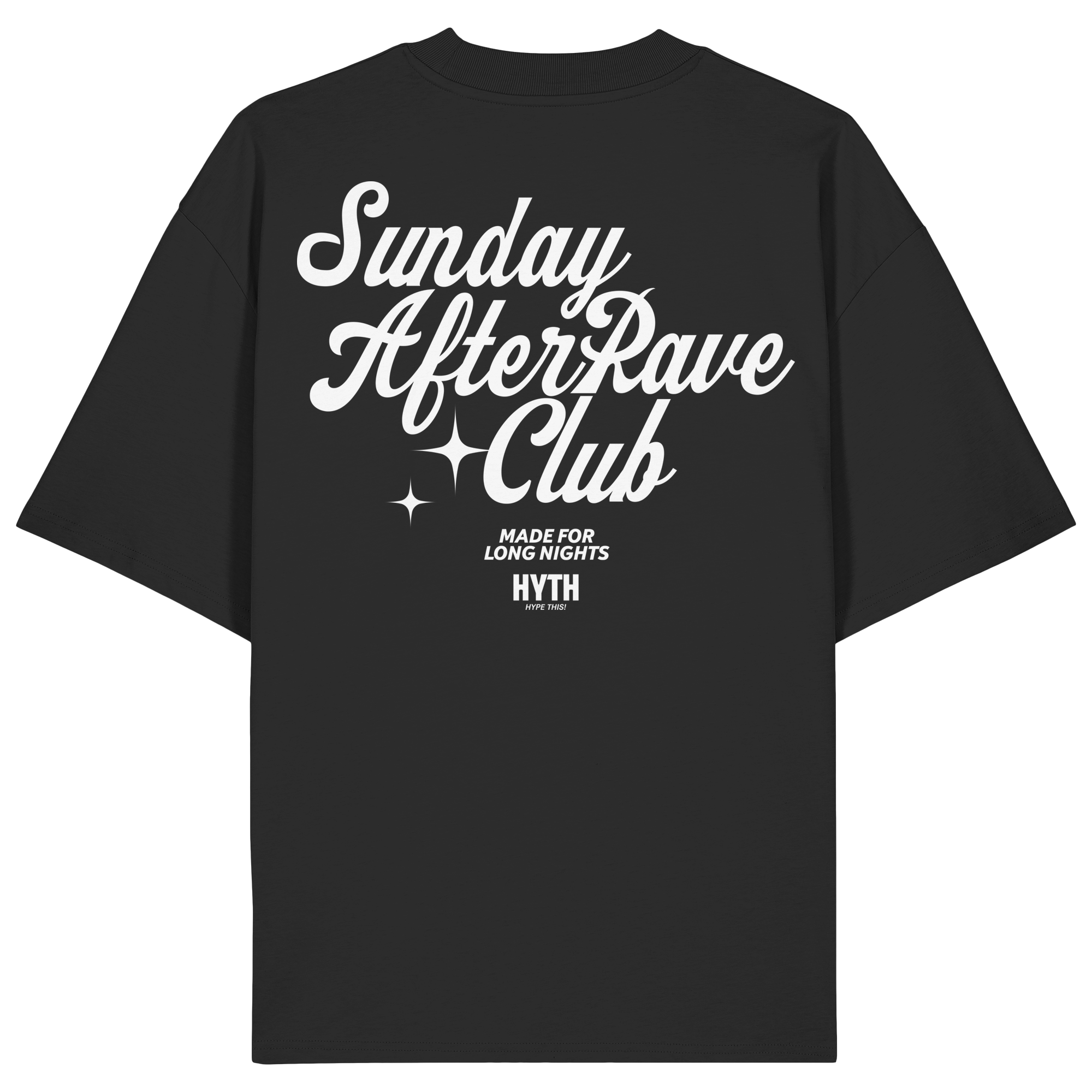 HYTH - Sunday After Hour Rave Club  - Shirt - Schwarz