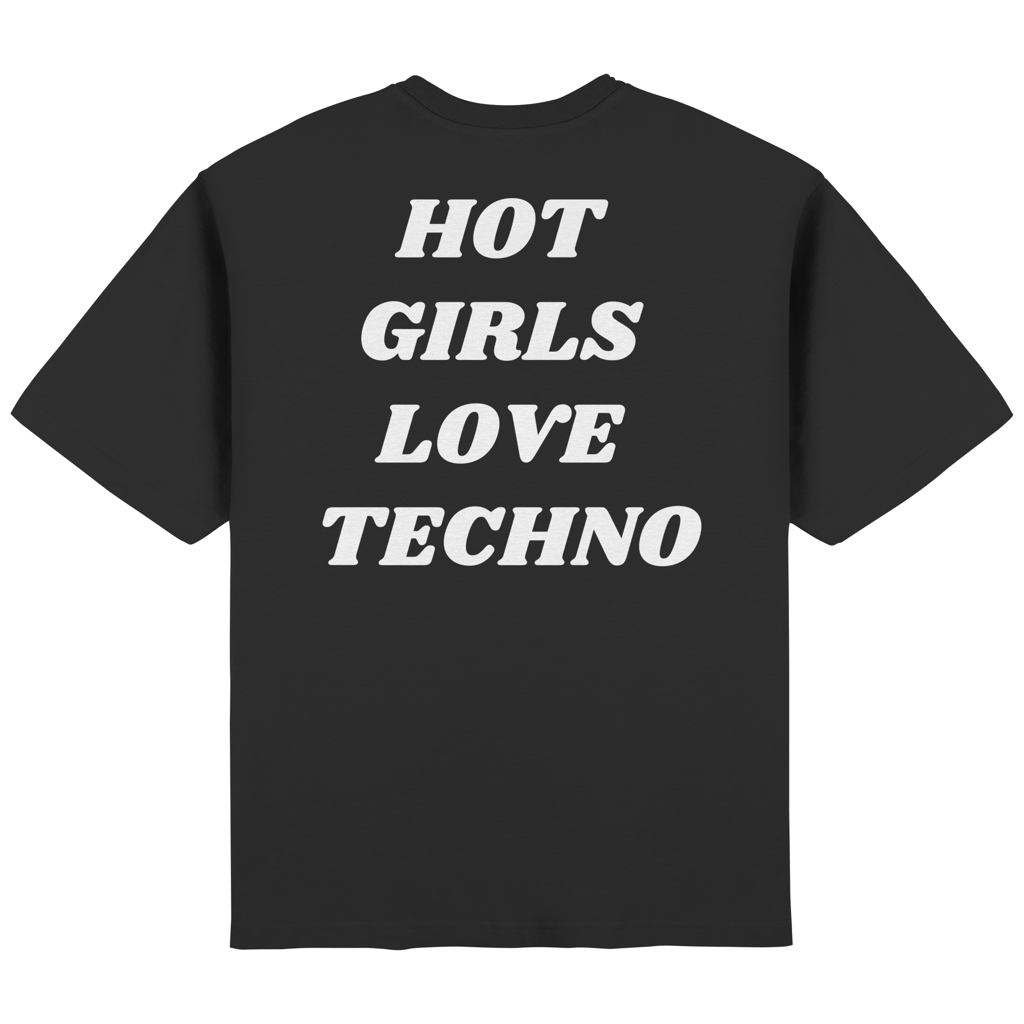 Chris El Greco - Hot Girls Love Techno Shirt