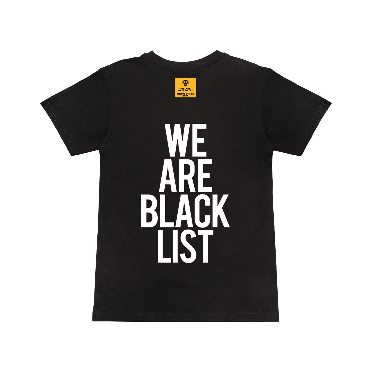 Blacklist - We are T-Shirt Basic 2020